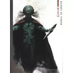 L'Appel de Cthulhu - Manuel du Gardien L'Appel de Cthulhu - Manuel du Gardien