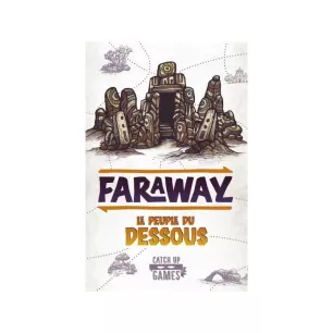 Faraway - Le Peuple du Dessous Faraway - Le Peuple du Dessous