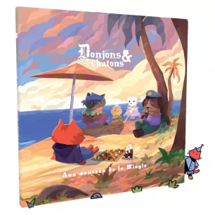 Donjons & Chatons - Aux Sources de la Miagie Donjons & Chatons - Aux Sources de la Miagie