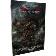 Warhammer 40K: Wrath & Glory - Litanies des Égarés