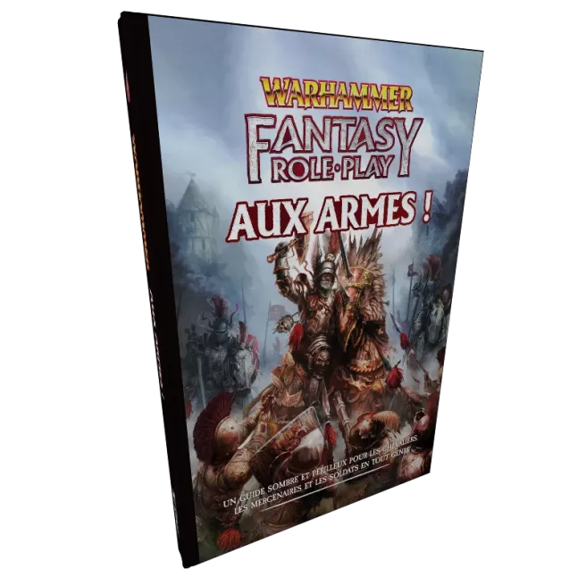 Warhammer Fantasy Roleplay - Aux Armes !