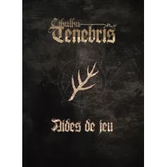 Cthulhu Tenebris - Aides de Jeu Cthulhu Tenebris - Aides de Jeu