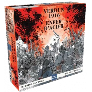 Verdun 1916: Enfer d'Acier