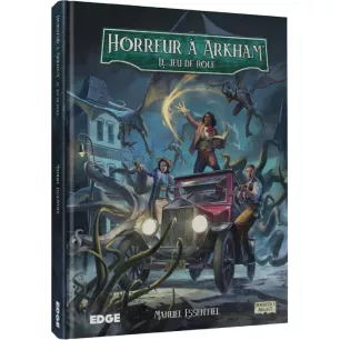 Horreur à Arkham : Le Jeu de Rôle - Manuel Essentiel Horreur à Arkham : Le Jeu de Rôle - Manuel Essentiel