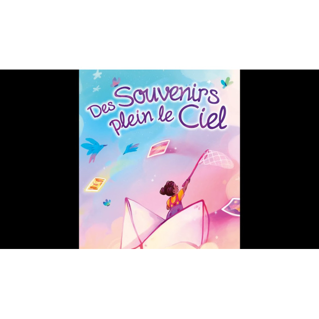 Des Souvenirs Plein le Ciel