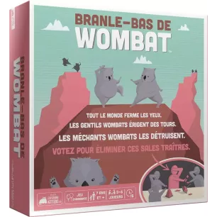 Branle-Bas de Wombat Branle-Bas de Wombat