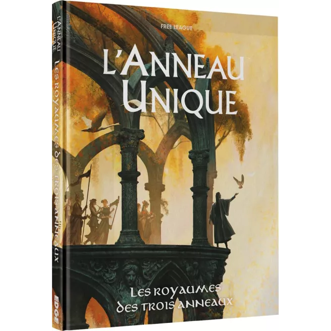 L'Anneau Unique - Les Royaumes des Trois Anneaux