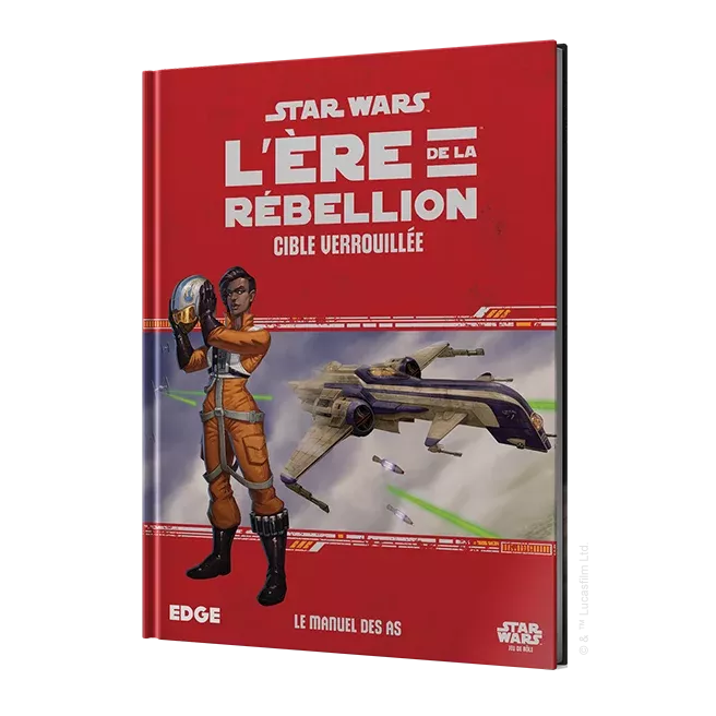 Star Wars : L'Ère de la Rébellion - Cible Verrouillée
