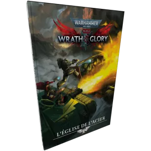 Warhammer 40K : Wrath & Glory - L'Église de l'Acier