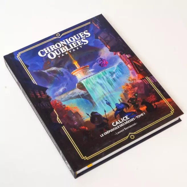 Chroniques Oubliées : Fantasy 2e édition - Calice, Le Crépuscule des Déesses - Tome 1