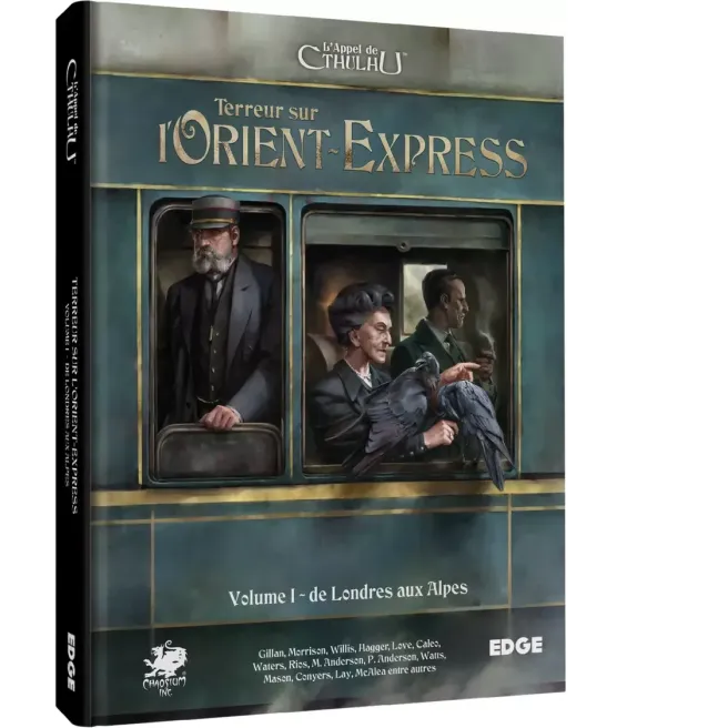 L'Appel de Cthulhu - Terreur sur l’Orient-Express, Vol.1 : De Londres aux Alpes