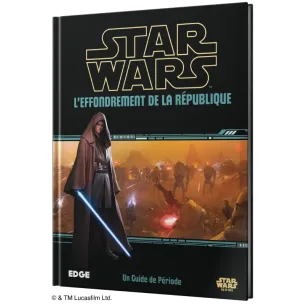 Star Wars - L'Effondrement de la République