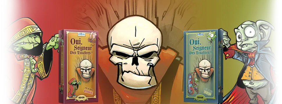 Oui, Seigneur des Ténèbres !