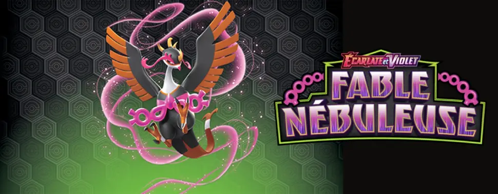 Bannière de l'édition Fable Nébuleuse pour le jeu de carte à collectionner Pokémon